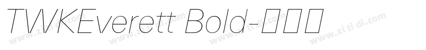 TWKEverett Bold字体转换